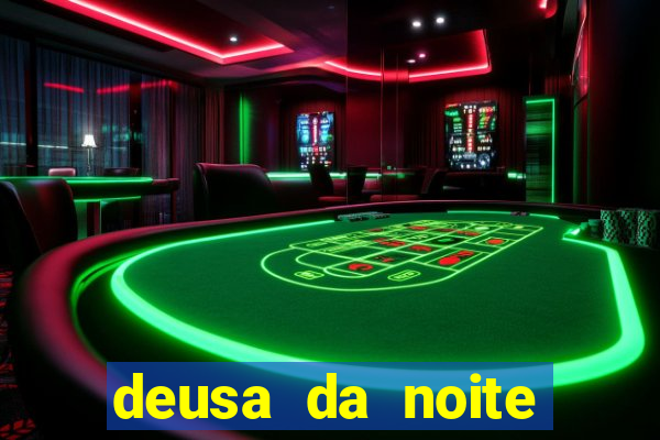 deusa da noite celta deusa da